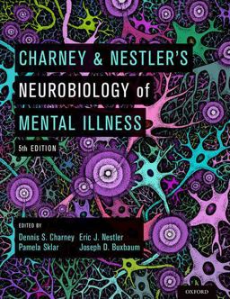 Charney and Nestler's Neurobiology of Mental Illness 5th 9780190681425 Front Cover