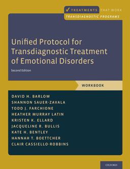 Unified Protocol for Transdiagnostic Treatment of Emotional Disorders Workbook 2nd 9780190686017 Front Cover