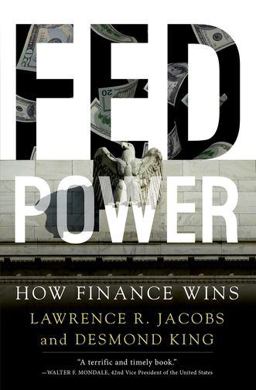 Fed Power How Finance Wins  9780190690502 Front Cover