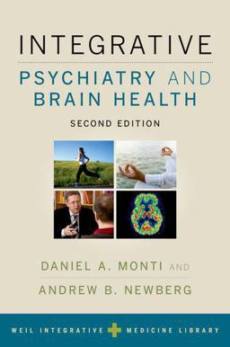 Integrative Psychiatry and Brain Health 2nd 9780190690557 Front Cover