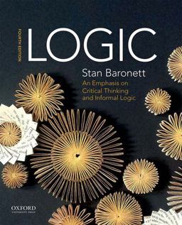 Logic An Emphasis on Critical Thinking and Informal Logic 4th 9780190691875 Front Cover