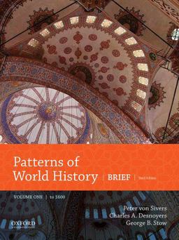 Patterns of World History Brief Third Edition, Volume One To 1600 3rd 9780190697310 Front Cover