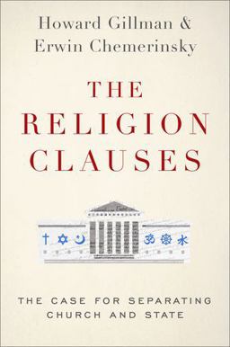 Religion Clauses The Case for Separating Church and State  9780190699734 Front Cover