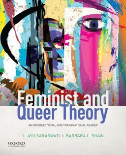 Feminist and Queer Theory An Intersectional and Transnational Reader  9780190841799 Front Cover