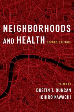 Neighborhoods and Health 2nd 9780190843502 Front Cover