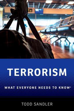 Terrorism What Everyone Needs to Knowï¿½ 2nd 9780190845858 Front Cover