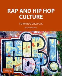 Rap and Hip Hop Culture 2nd 9780190852283 Front Cover