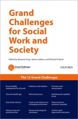 Grand Challenges for Social Work and Society:  9780190858988 Front Cover