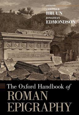 Oxford Handbook of Roman Epigraphy  9780190860301 Front Cover