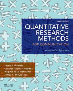 Quantitative Research Methods for Communication A Hands-On Approach 4th 9780190861063 Front Cover