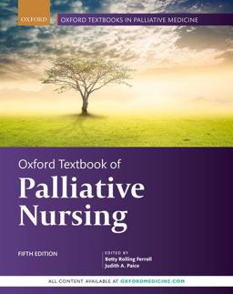 Oxford Textbook of Palliative Nursing 5th 9780190862374 Front Cover