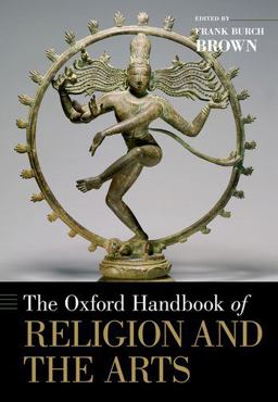 Oxford Handbook of Religion and the Arts  9780190871192 Front Cover