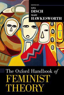 Oxford Handbook of Feminist Theory  9780190872823 Front Cover