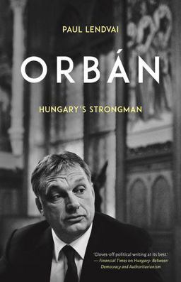 Orbï¿½n Hungary's Strongman  9780190874865 Front Cover