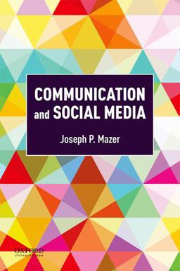 Communication and Social Media  9780190877644 Front Cover