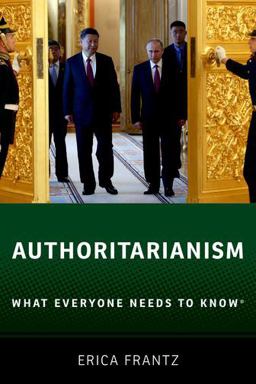 Authoritarianism What Everyone Needs to Knowï¿½  9780190880200 Front Cover