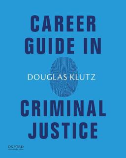 Career Guide in Criminal Justice  9780190881306 Front Cover