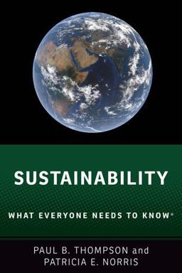 Sustainability What Everyone Needs to Knowï¿½  9780190883232 Front Cover
