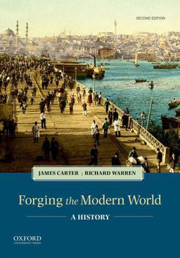 Forging the Modern World A History 2nd 9780190901899 Front Cover