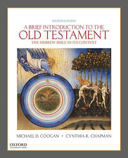 Brief Introduction to the Old Testament The Hebrew Bible in Its Context 4th 9780190903756 Front Cover