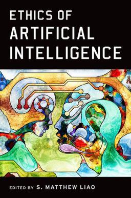 Ethics of Artificial Intelligence  9780190905040 Front Cover