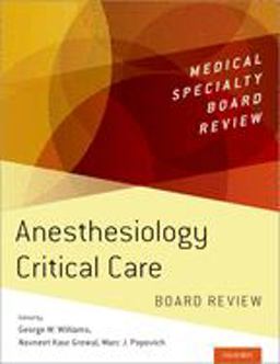 Anesthesiology Critical Care Board Review