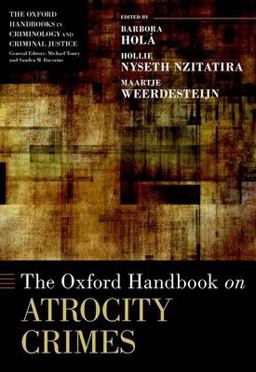 The Oxford Handbook on Atrocity Crimes