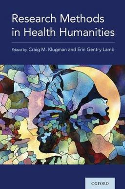 Research Methods in Health Humanities  9780190918514 Front Cover