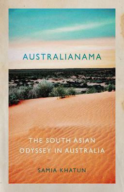 Australianama The South Asian Odyssey in Australia  9780190922603 Front Cover