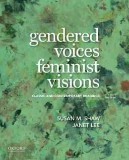 Gendered Voices, Feminist Visions Classic and Contemporary Readings 7th 9780190924874 Front Cover