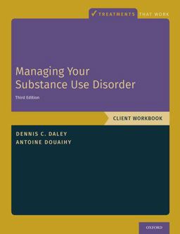 Managing Your Substance Use Disorder Client Workbook 3rd 9780190926670 Front Cover