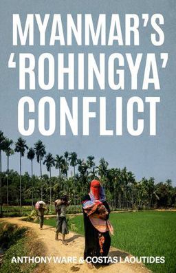 Myanmar's 'Rohingya' Conflict  9780190928865 Front Cover