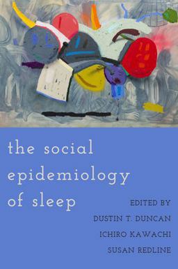 Social Epidemiology of Sleep  9780190930431 Front Cover