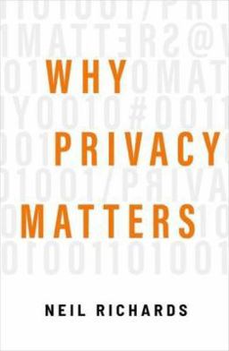 Why Privacy Matters:  9780190939045 Front Cover