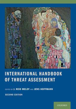 International Handbook of Threat Assessment 2nd 9780190940164 Front Cover