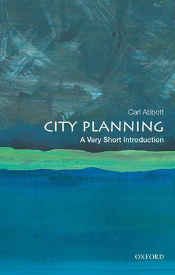 City Planning: a Very Short Introduction