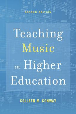 Teaching Music in Higher Education 2nd 9780190945312 Front Cover