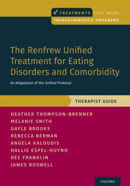 The Renfrew Unified Treatment for Eating Disorders and Comorbidity