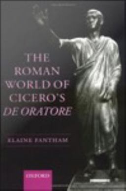 The Roman World of Cicero's de Oratore