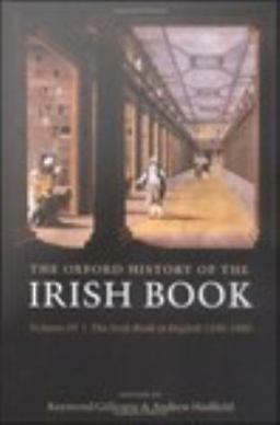 The Oxford History of the Irish Book, Volume III