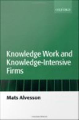 Knowledge Work and Knowledge-Intensive Firms