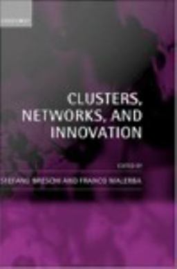 Clusters, Networks, and Innovation