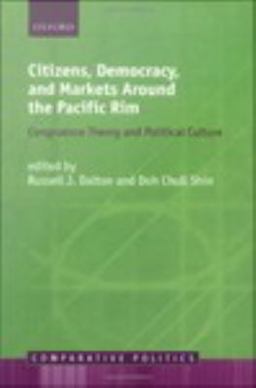 Citizens, Democracy, and Markets Around the Pacific Rim