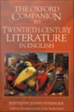 The Oxford Companion to Twentieth-Century Literature in English