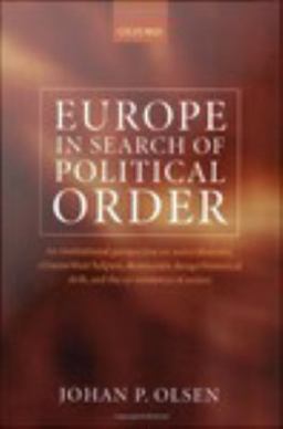 Europe in Search of Political Order