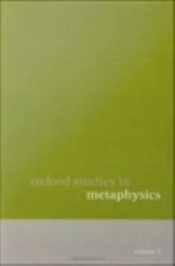 Oxford Studies in Metaphysics