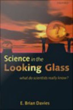 Science in the Looking Glass Science in the Looking Glass