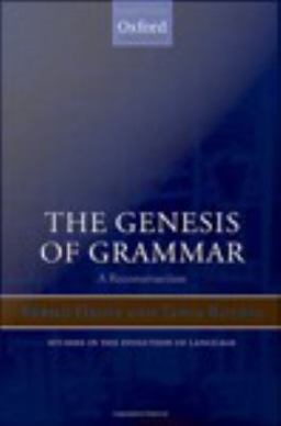 The Genesis of Grammar