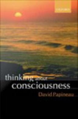 Thinking about Consciousness