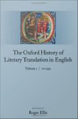 The Oxford History of Literary Translation in English